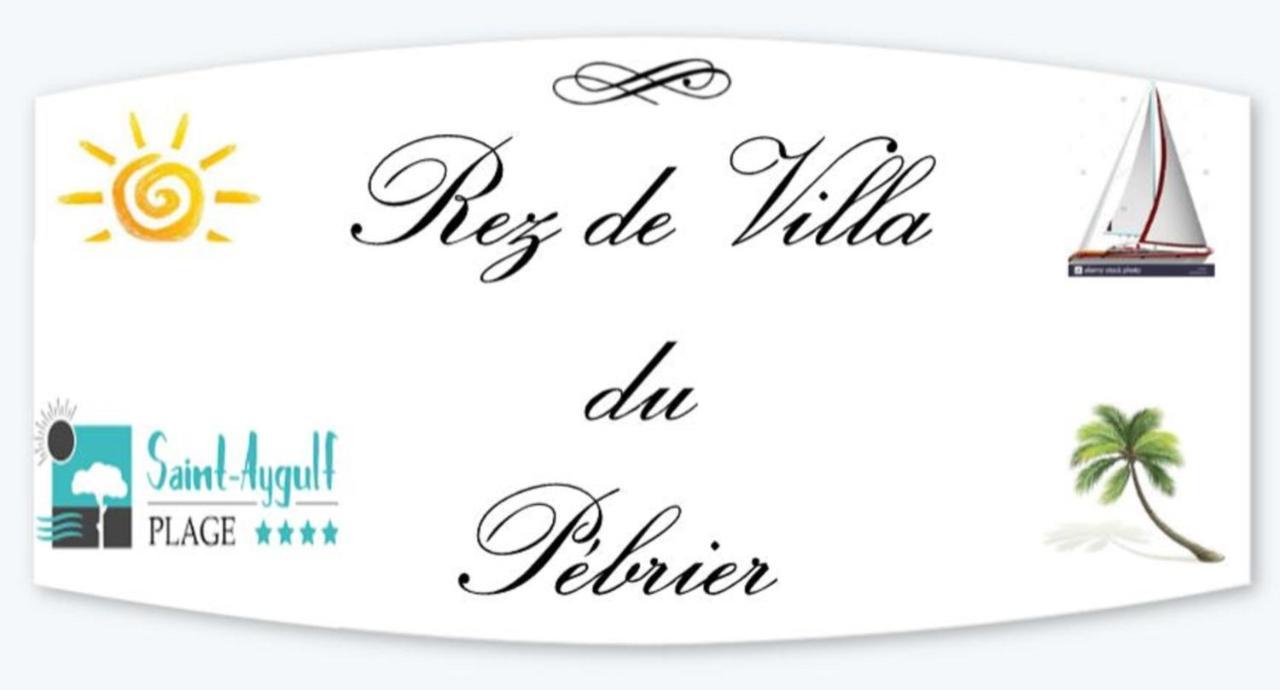 Rez De Villa Pebrier Fréjus Екстериор снимка